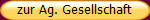 zur Ag. Gesellschaft